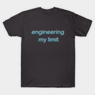 Engineering My Limit: Pushing the Boundaries of Innovation / Grey T-Shirt